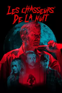 Les Chasseurs de la Nuit [HDRIP] - FRENCH