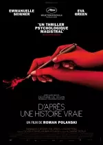 D'après une Histoire Vraie [HDRIP] - FRENCH