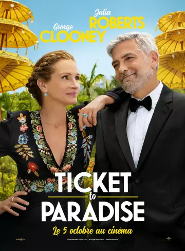 Ticket To Paradise  [WEB-DL 1080p] - VOSTFR