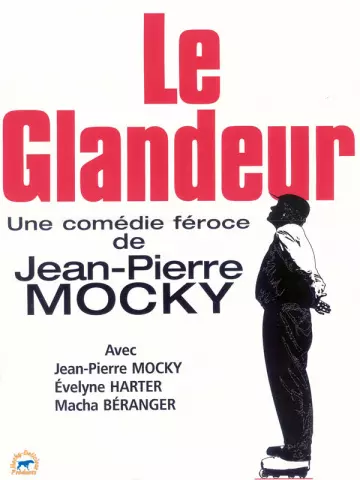 Le Glandeur [BDRIP] - TRUEFRENCH