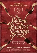 La Ballade de Buster Scruggs  [WEBRIP] - FRENCH