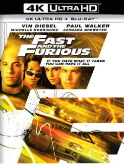 Fast & Furious [BLURAY REMUX 4K] - MULTI (TRUEFRENCH)