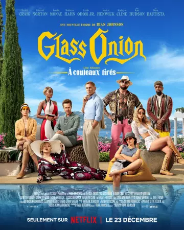 Glass Onion : une histoire à couteaux tirés [WEBRIP 720p] - FRENCH