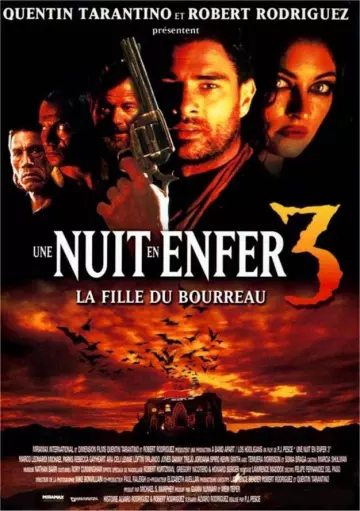 Une Nuit en enfer 3 : la fille du bourreau [DVDRIP] - TRUEFRENCH