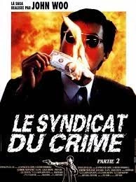 Le Syndicat du crime 2  [HDLIGHT 1080p] - MULTI (FRENCH)