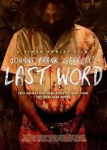 Johnny Frank Garrett's Last Word  [WEB-DL] - VOSTFR