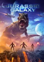 Jurassic Galaxy  [HDRIP] - FRENCH