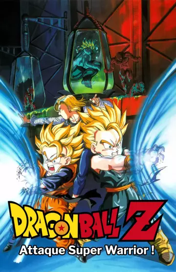 Dragon Ball Z : Attaque super warrior !  [HDTV] - FRENCH