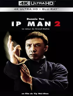 Ip Man 2  [BLURAY REMUX 4K] - MULTI (FRENCH)