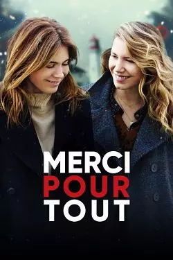 Merci pour tout [WEB-DL 720p] - FRENCH