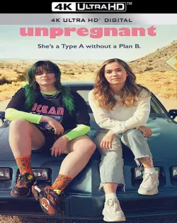 Unpregnant [WEB-DL 4K] - MULTI (FRENCH)