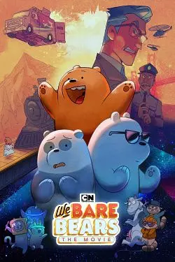 We Bare Bears : Le Film [HDRIP] - FRENCH