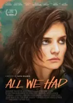 All We Had  [BDRIP] - FRENCH