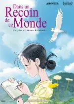 Dans un recoin de ce monde  [BDRIP] - VOSTFR