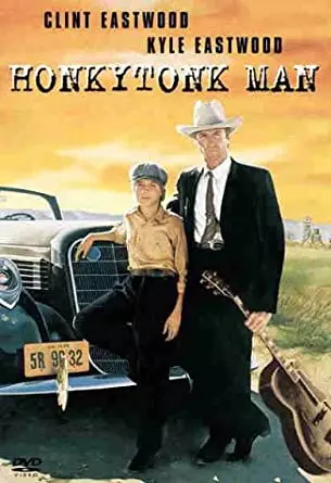 Honkytonk Man  [DVDRIP] - TRUEFRENCH