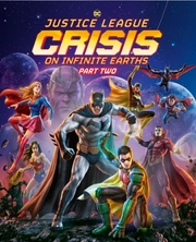 Justice League: Crisis On Infinite Earths, Part Two  [WEBRIP] - FRENCH