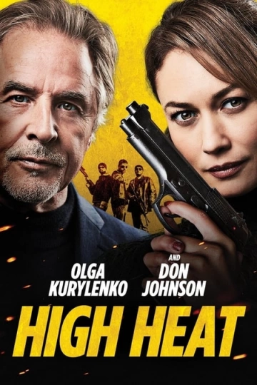 High Heat [WEBRIP 720p] - TRUEFRENCH