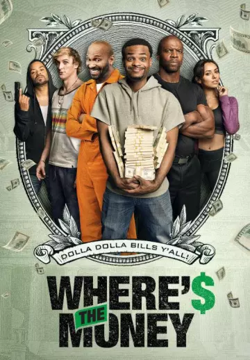 Where?s The Money  [WEBRIP 1080p] - MULTI (FRENCH)