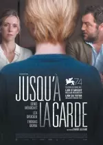 Jusqu?à la Garde [HDRIP] - FRENCH