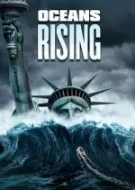 Oceans Rising [HDRIP] - MULTI (TRUEFRENCH)