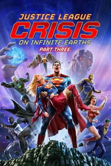 Justice League: Crisis On Infinite Earths, Part Three [WEBRIP] - FRENCH