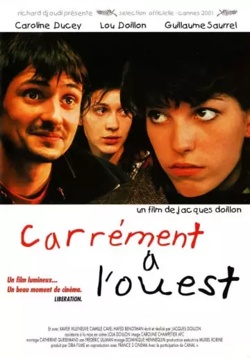 Carrément à l'Ouest [DVDRIP] - TRUEFRENCH