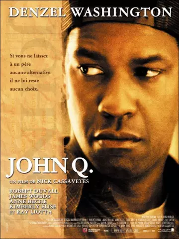 John Q  [HDLIGHT 1080p] - MULTI (TRUEFRENCH)