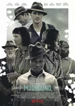 Mudbound  [HDRIP] - FRENCH