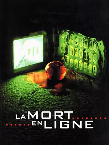 La Mort en ligne [DVDRIP] - TRUEFRENCH