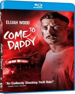 Come to Daddy  [HDLIGHT 720p] - FRENCH