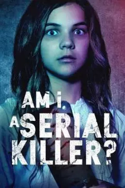 Am I a Serial Killer?  [WEB-DL 720p] - TRUEFRENCH