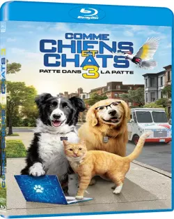 Comme Chiens et Chats 3 : Patte dans la Patte  [BLU-RAY 1080p] - MULTI (FRENCH)