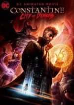 Constantine : City of Demons  [BDRIP] - FRENCH