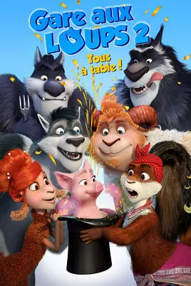 Gare aux loups 2: Tous à table ! [WEB-DL 720p] - TRUEFRENCH