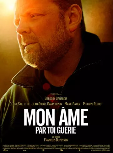 Mon âme par toi guérie [DVDRIP] - FRENCH