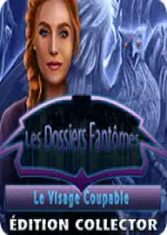 LES DOSSIERS FANTOMES - LE VISAGE COUPABLE EDITION COLLECTOR [PC]