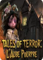 Tales of Terror - L'Aube Pourpre [PC]