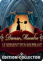 Danse Macabre: Le Serment d'un Soupirant  [PC]