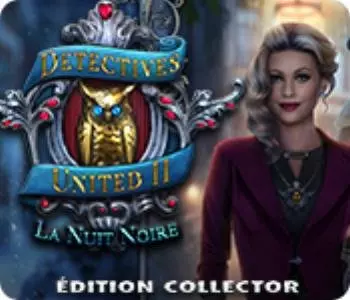 Detectives United II - La Nuit Noire Edition Collector [PC]