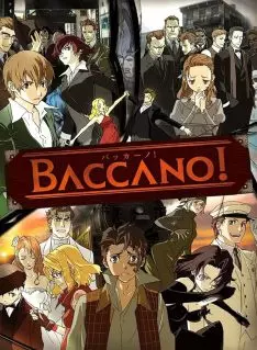 Baccano! - Saison 1 - VOSTFR