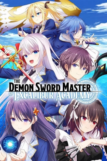 The Demon Sword Master of Excalibur Academy - Saison 1 - VOSTFR