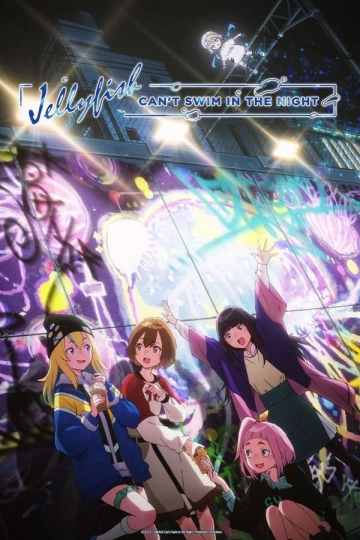 Jellyfish Can't Swim in the Night - Saison 1 - VOSTFR