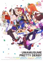 Uma Musume : Pretty Derby - Saison 1 - VOSTFR