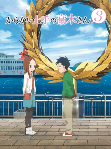 Quand Takagi me taquine - Saison 3 - vostfr