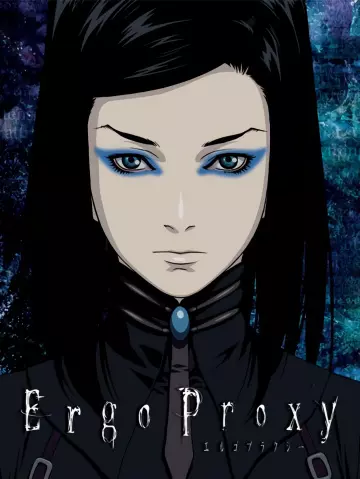 Ergo Proxy - Saison 1 - VF