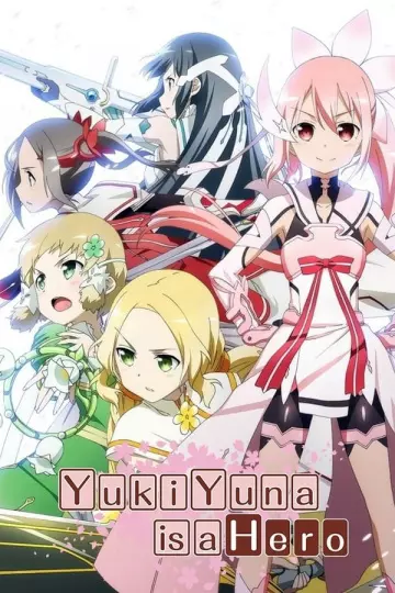 Yuki Yuna is a Hero - vostfr