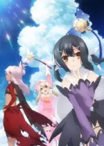 Fate/kaleid liner PRISMA ILLYA - Saison 3 - vostfr