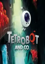 Tetrobot and Co. v1.1.2  [Jeux]