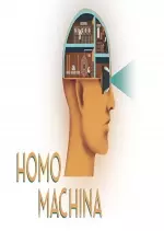 Homo Machina  [Jeux]