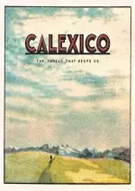 Calexico - The Thread That Keeps Us (Deluxe Edition)  [Albums]